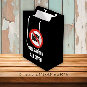 No Photos Allowed Medium Gift Bag