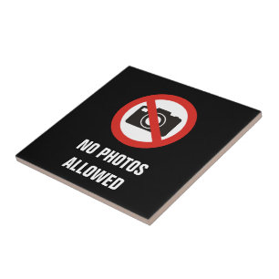 No Photos Allowed Tile