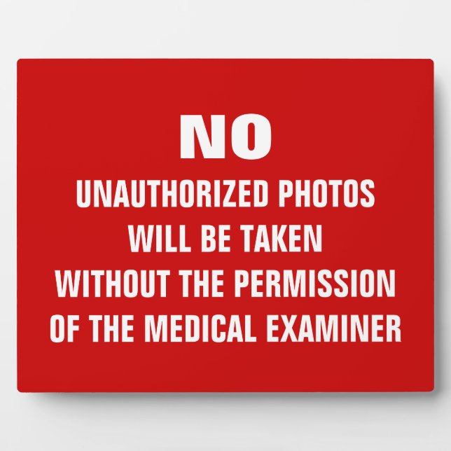 No Photos Autopsy Room Sign Plaque (Front)