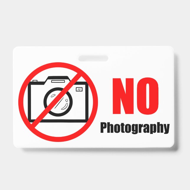 No Photos! Badge (Front)