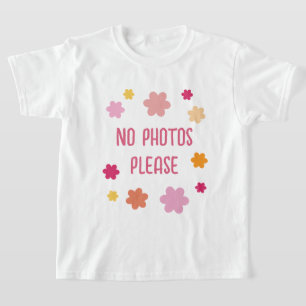 No Photos Please Cute Kids T-Shirt