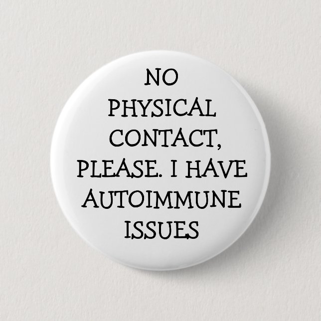 No Physical Contact Please 2 Inch Round Button (Front)