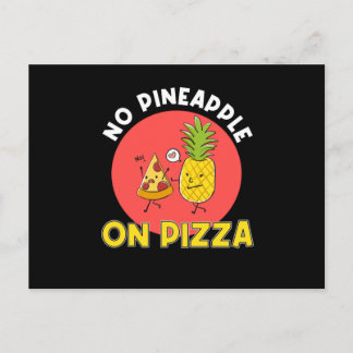 No Pizza With Pineapple Postcard