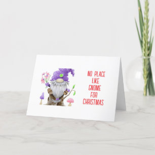 *NO PLACE LIKE GNOME FOR CHRISTMAS* HOLIDAY CARD