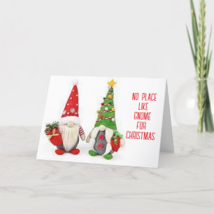 *NO PLACE LIKE GNOME FOR CHRISTMAS* HOLIDAY CARD