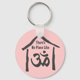 No Place Like Om Calligraphy Keychain