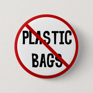 No Plastic Bags Button