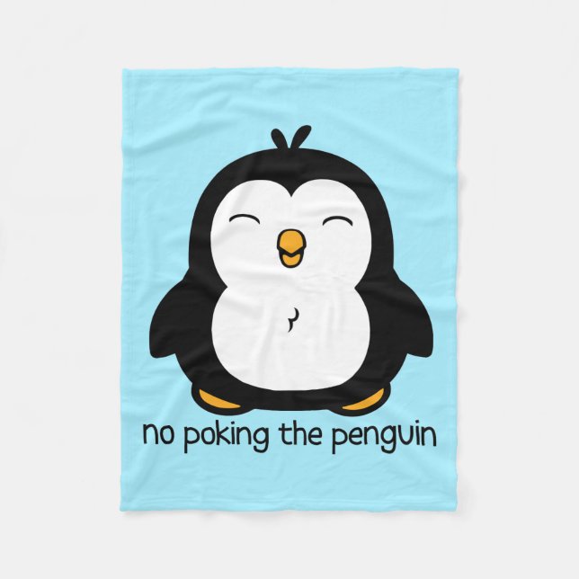 No Poking The Penguin Fleece Blanket (Front)