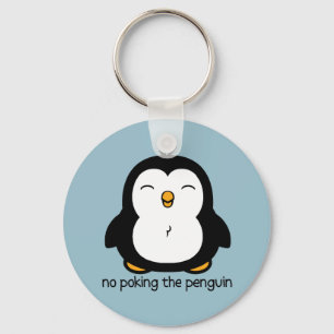 No Poking The Penguin Keychain