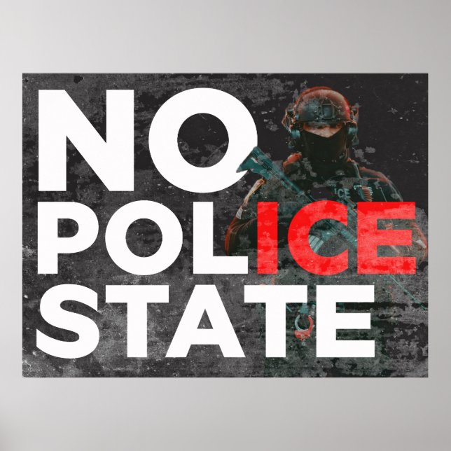 NO POLICE STATE protest poster  (Devant)