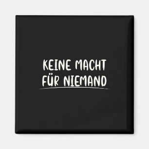 No Power For Nobody Politics Environmental Protect Magnet