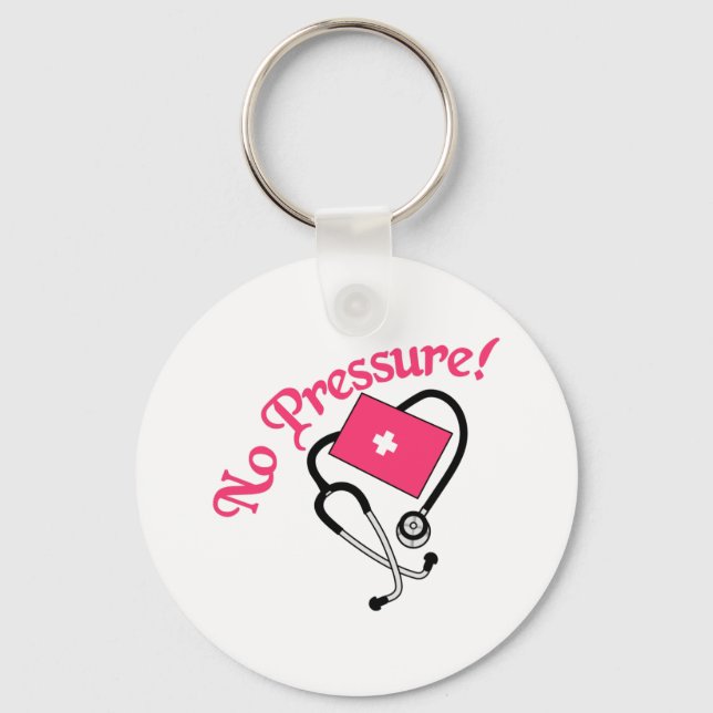 No Pressure! Keychain (Front)