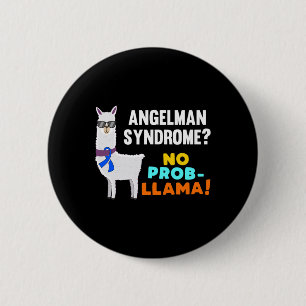 No Prob-llama Angelman Syndrome Warrior Survivor A 2 Inch Round Button
