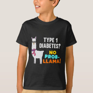 No Prob-Llama T1D Type 1 Diabetes Warrior Awarenes T-Shirt