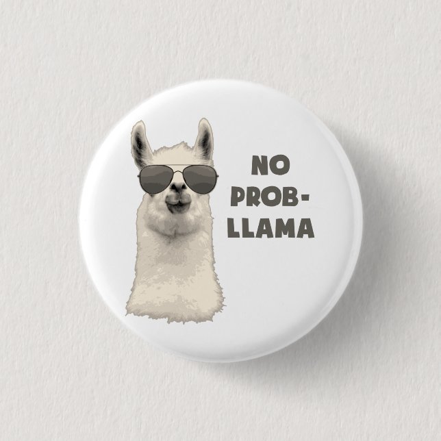 No Problem Llama 1 Inch Round Button (Front)
