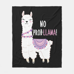 No Probllama Llama Fleece Blanket