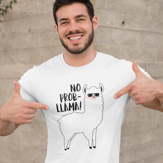 No Probllama T-Shirt (Creator Uploaded)