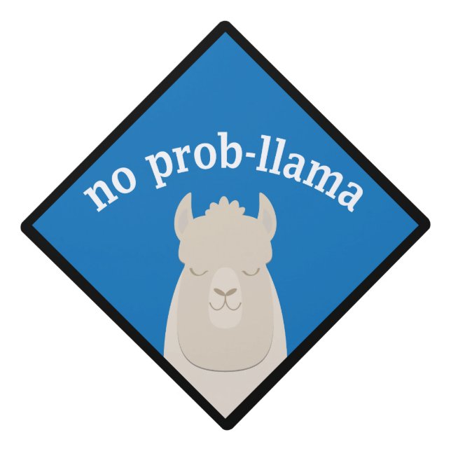 No Prop-Llama Funny Graduation Graduation Cap Topper (Front)