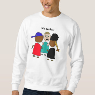 No racial shirt