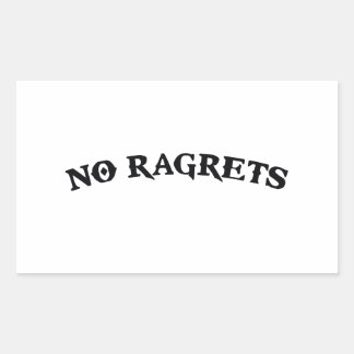 No Ragrets Mispelled Regrets Tattoo Sticker
