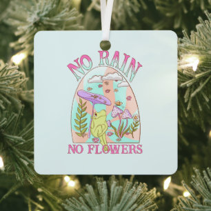 No Rain, No Flowers – Vibrant Floral & Mushroom Metal Ornament