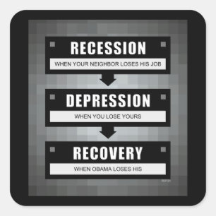 No Recovery With Obama Square Sticker