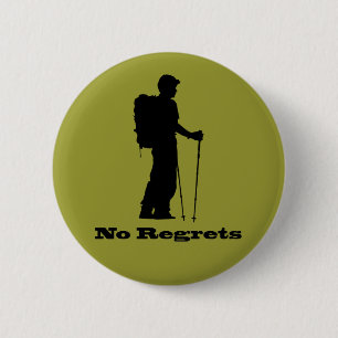 No Regrets 2 Inch Round Button