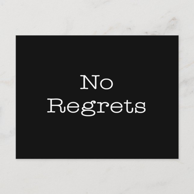 No Regrets Quotes Inspirational Motivation Quote Postcard (Front)