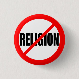 "NO RELIGION" 1 INCH ROUND BUTTON