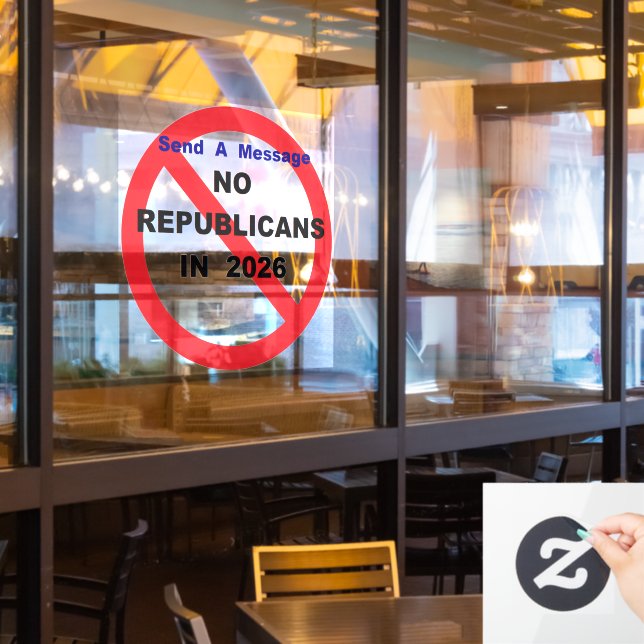NO Repugs Window Cling (Restaurant Window)