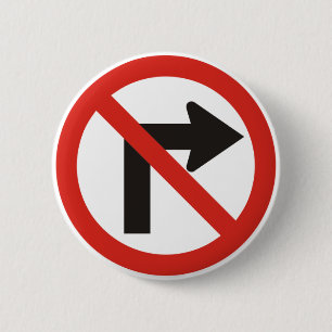 No Right Turn 2 Inch Round Button