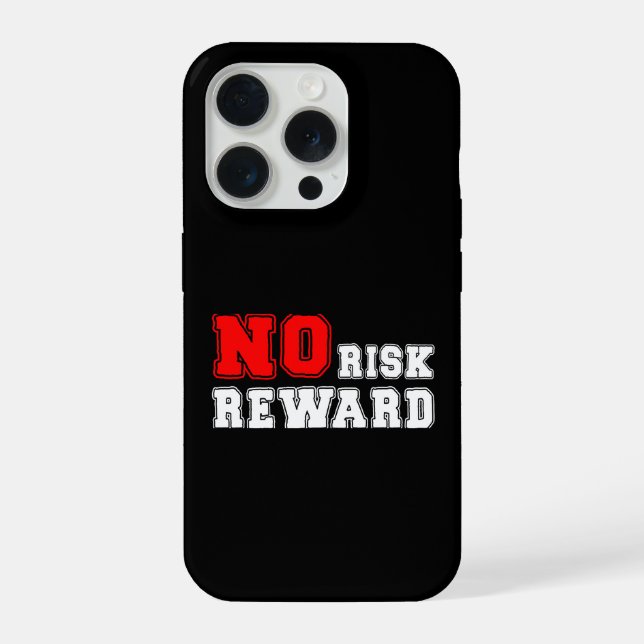 No Risk No Reward Motivational Quote Design iPhone Case (Back)