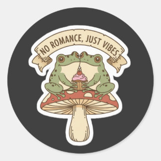 No Romance, Just Vibes | Cute Frog Mushroom core Classic Round Sticker