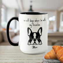 No Ruff Days French Bulldog