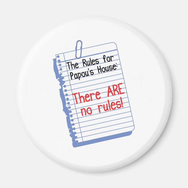 No Rules at Papou's House Magnet (Front)