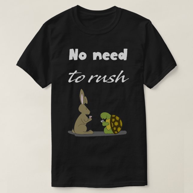 No rush Black T-Shirt (Design Front)