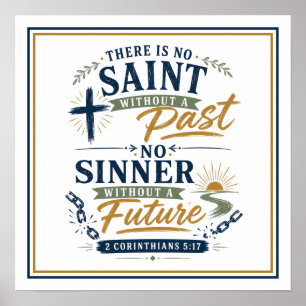 No Saint Without A Past Christian Quote Modern Poster