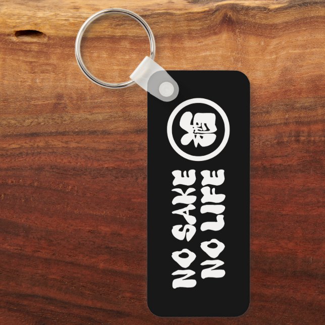 NO SAKE NO LIFE KEYCHAIN (Front)