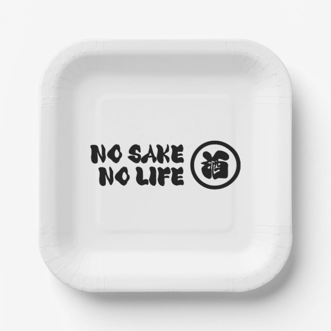 NO SAKE NO LIFE PAPER PLATE (Front)