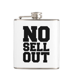 NO SELL OUT HIP FLASK