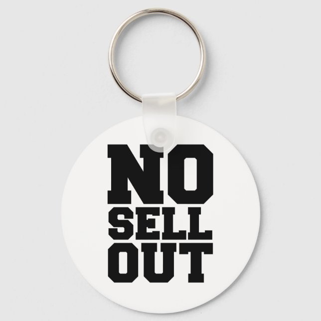 NO SELL OUT KEYCHAIN (Front)