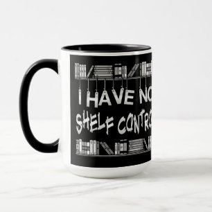 No Shelf Control Mug