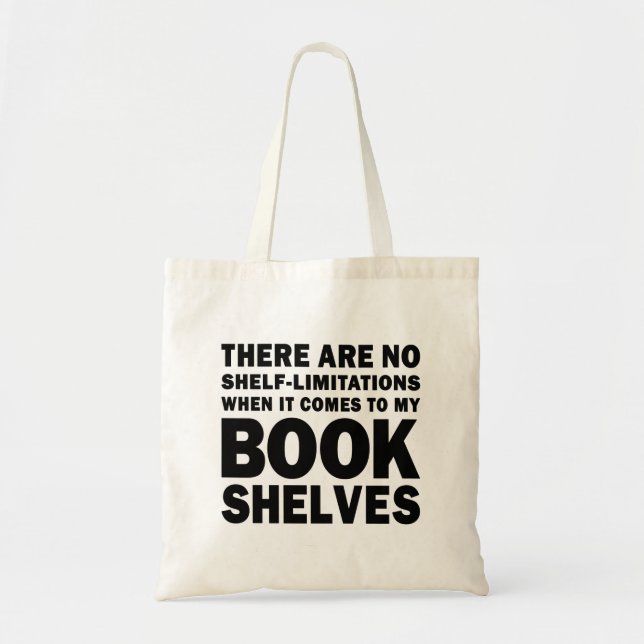 No Shelf-Limitations Bookish Lover Tote Bag (Front)