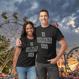 No Shenanigans Here Funny Unisex T-Shirt