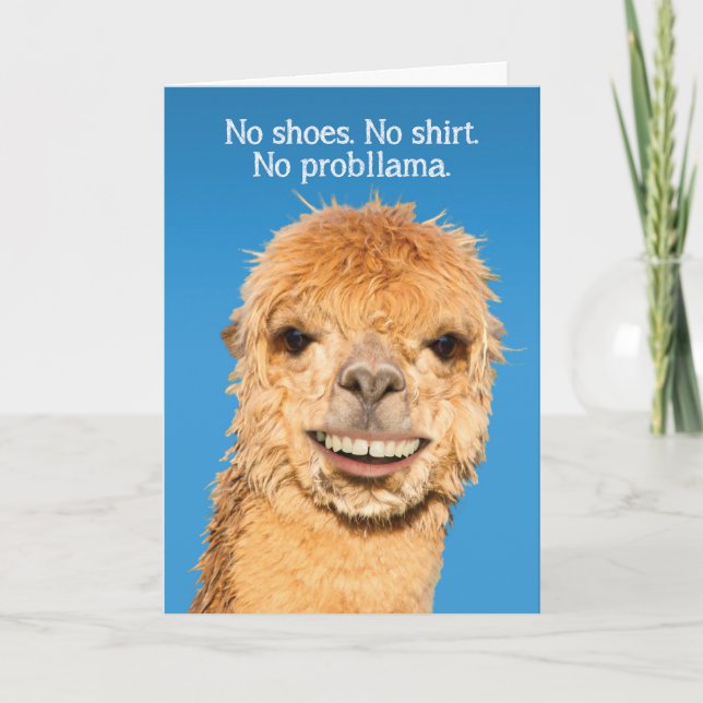 No Shoes No Shirt No Problama Llama Retirement Card (Front)