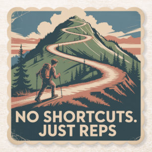 No Shortcuts. Just Reps Paper Coaster