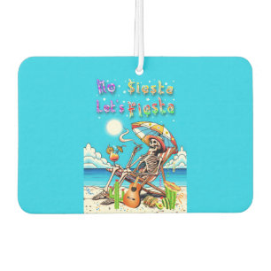 No Siesta Let's Fiesta Air Freshener