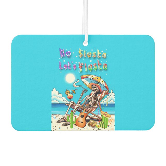 No Siesta Let's Fiesta Air Freshener (Front)