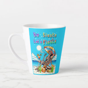 No Siesta Let's Fiesta Latte Mug