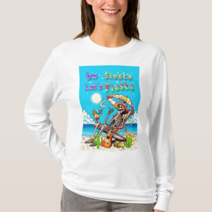 No Siesta Let's Fiesta T-Shirt